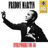 Freddy Martin - Everywhere You Go (Remastered) - Single